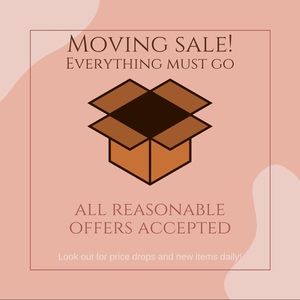 MOVING SALE!!